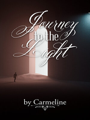 cover image of Journey to the Light